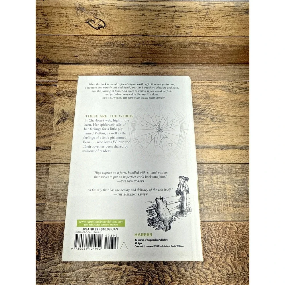 Charlotte's Web : A Newbery Honor Award Winner by E. B. White and Kate DiCamillo